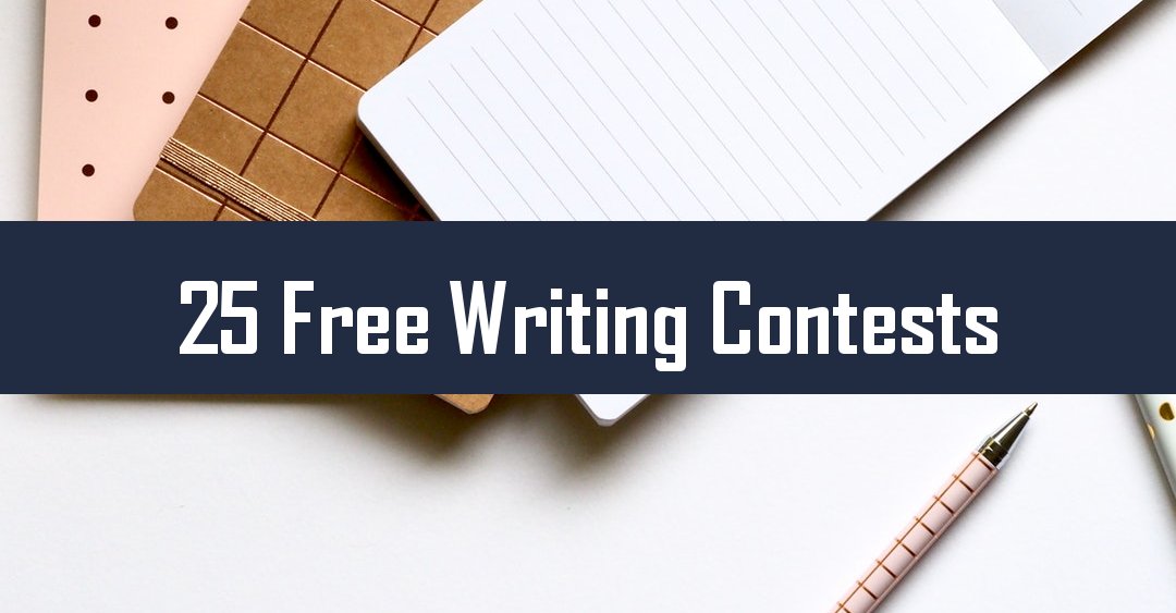 25 Free Writing Contests with Cash Prizes (Up to 50,000)