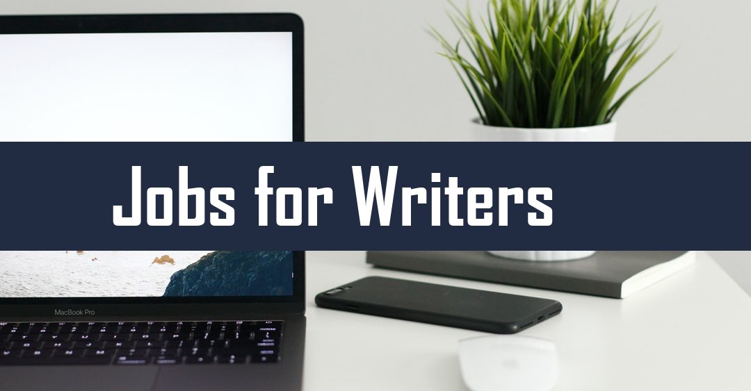 17 Full Time & Remote Jobs for Writers