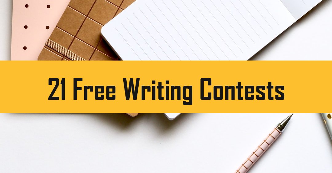 21 Free Writing Contests & Grants With Cash Prizes (Up to 26,000)