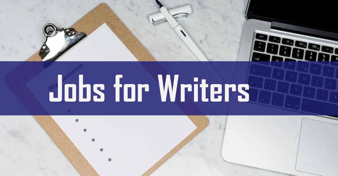 21 Full Time Remote Jobs For Writers