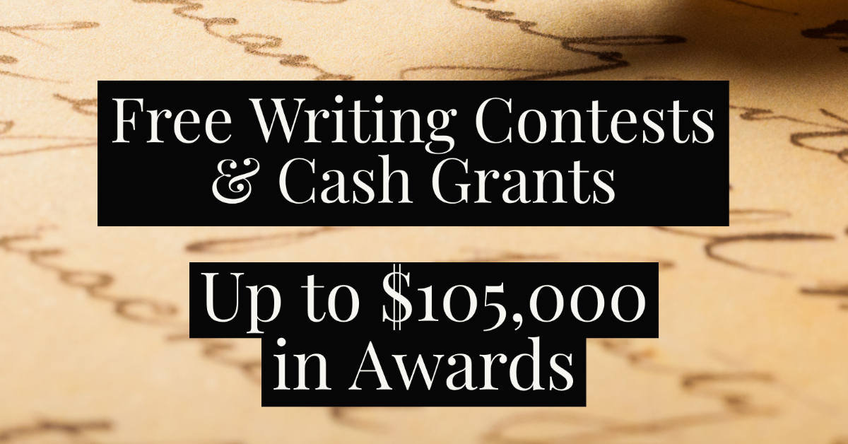 29 Free Writing Contests & Cash Grants (Up to 105,000)